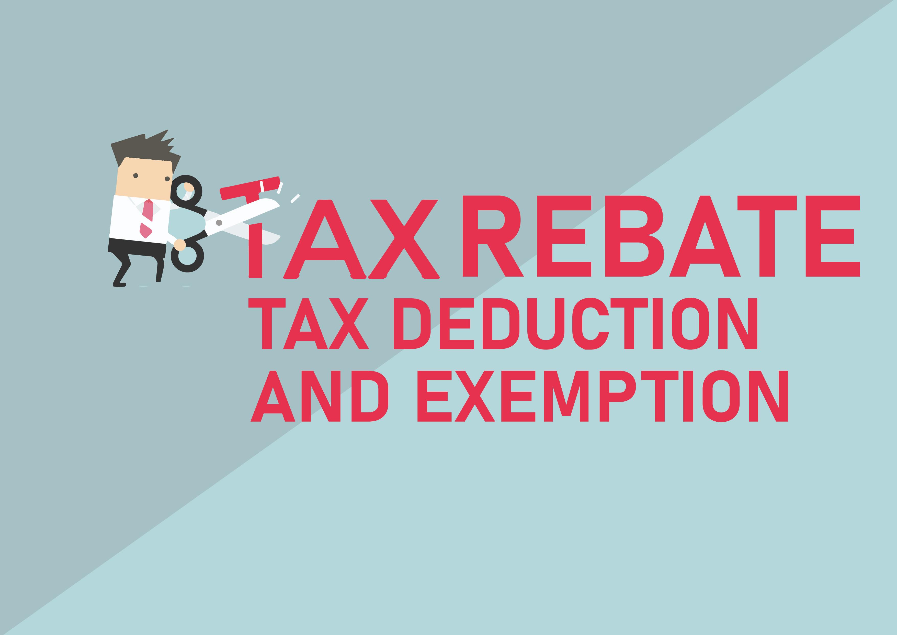 Difference Between Income Tax Rebate, Tax Deduction and Exemption - Tax and accounting services for domestic and overseas Indians | GKMTax.in