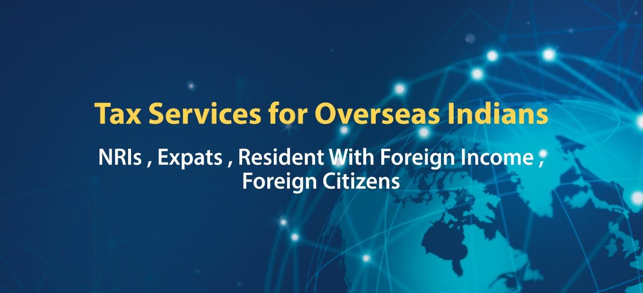 Tax Services for Overseas Indians